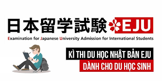 EJU - KỲ THI ĐẠI HỌC DÀNH CHO DU HỌC SINH TẠI NHẬT BẢN